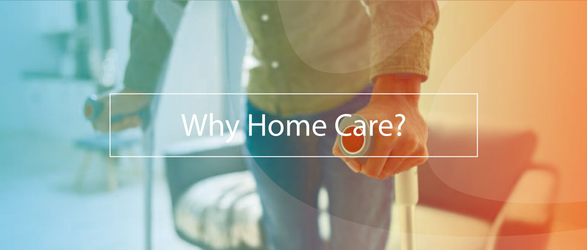 why-home-care